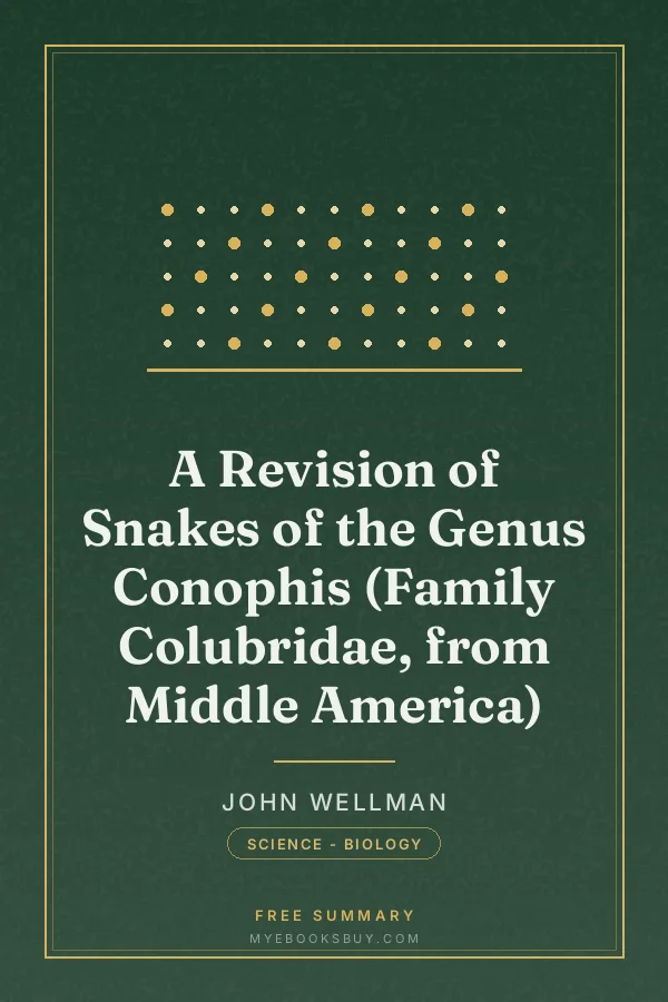 Cover of A Revision of Snakes of the Genus Conophis (Family Colubridae, from Middle America)