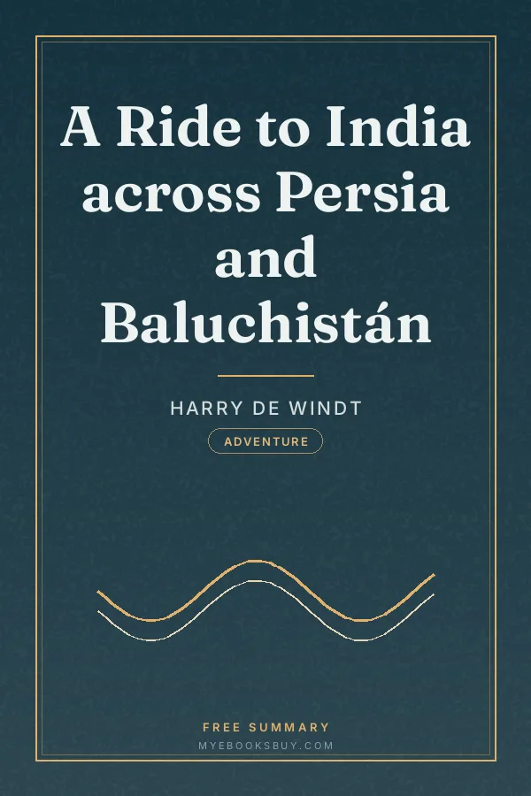Cover of A Ride to India across Persia and Baluchistán