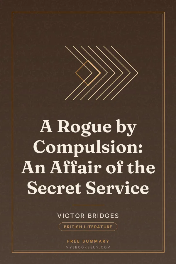 Cover of A Rogue by Compulsion: An Affair of the Secret Service