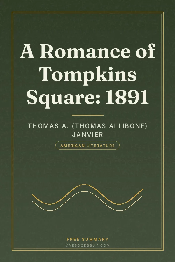 Cover of A Romance of Tompkins Square: 1891