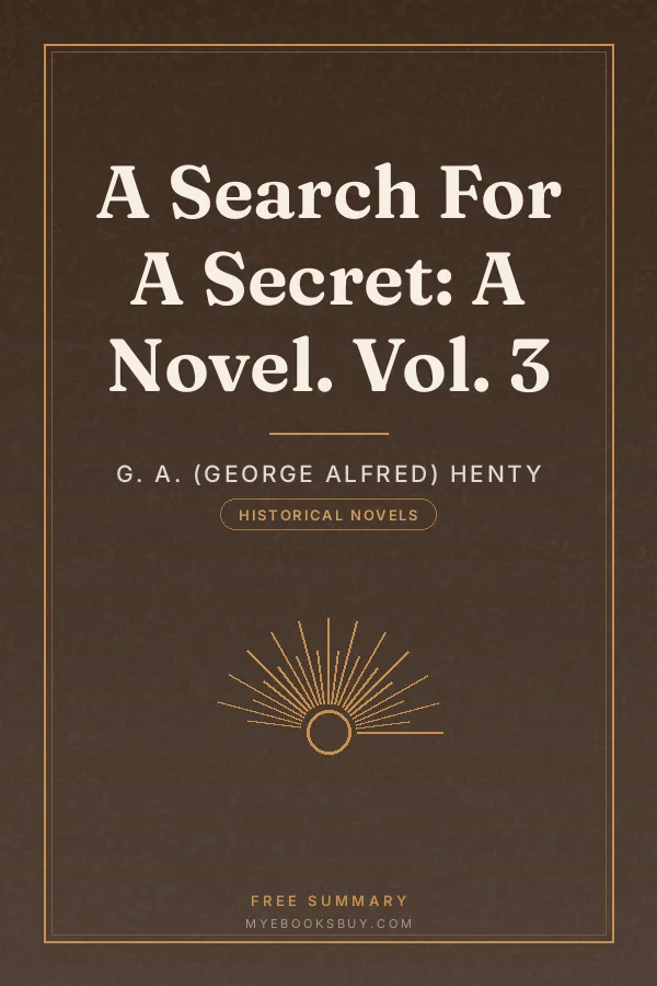 Cover of A Search For A Secret: A Novel. Vol. 3
