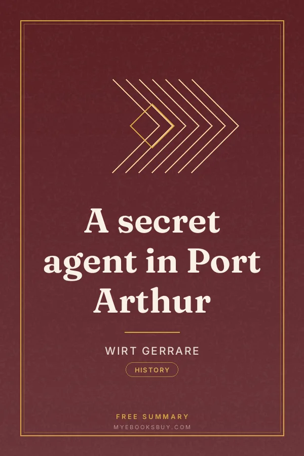 Cover of A secret agent in Port Arthur