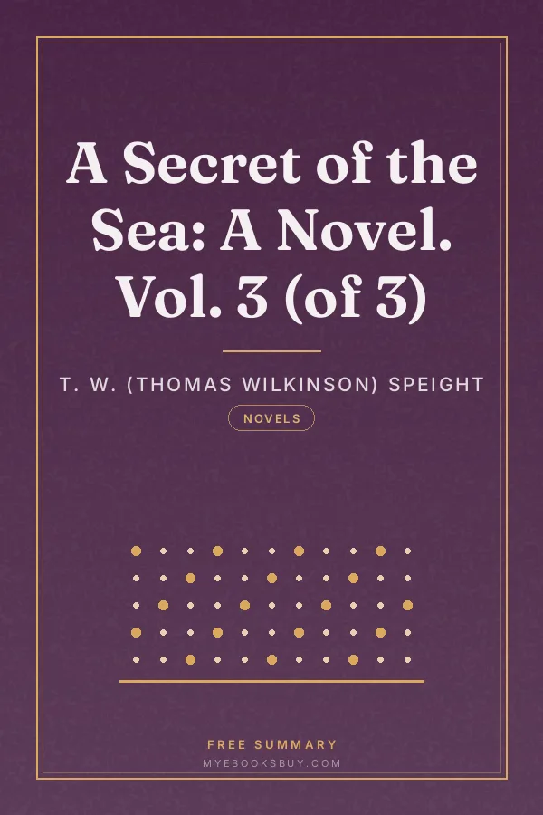 Cover of A Secret of the Sea: A Novel. Vol. 3 (of 3)