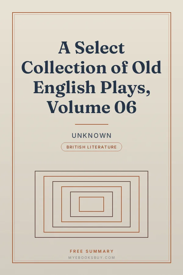 Cover of A Select Collection of Old English Plays, Volume 06