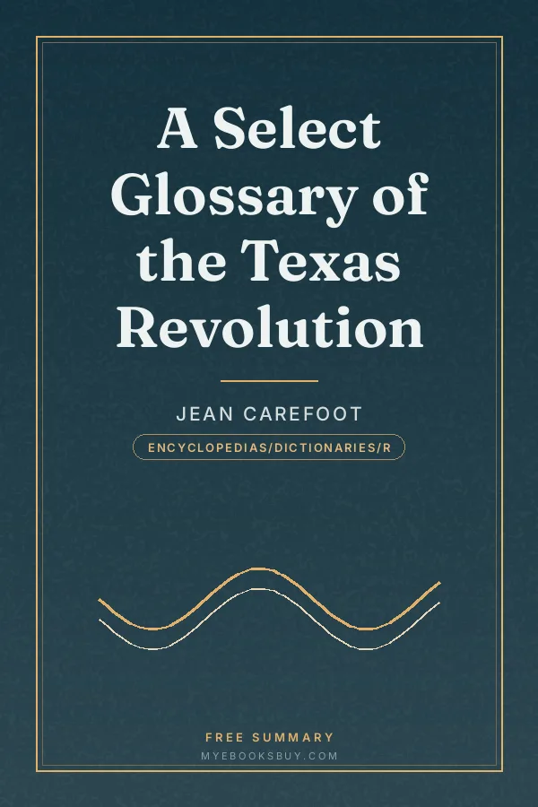 Cover of A Select Glossary of the Texas Revolution