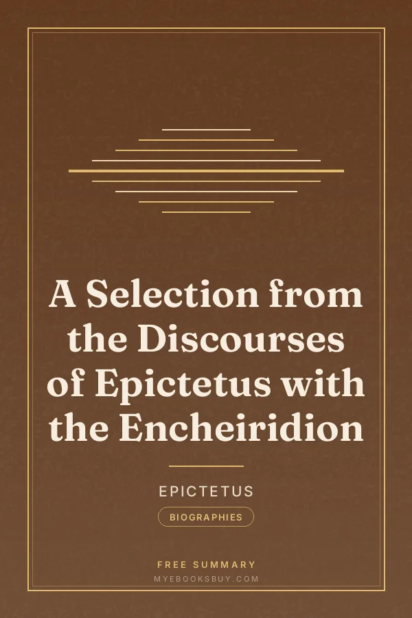 Cover of A Selection from the Discourses of Epictetus with the Encheiridion