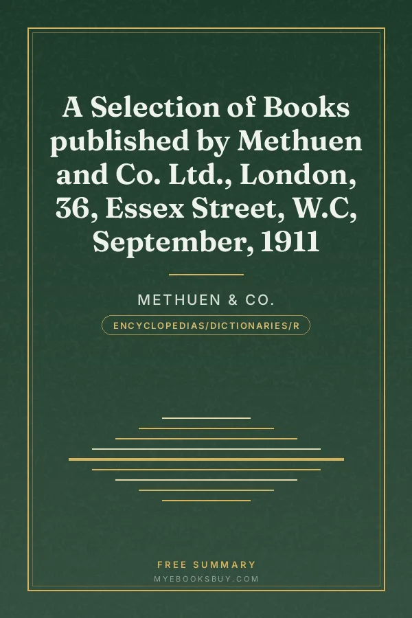 Cover of A Selection of Books published by Methuen and Co. Ltd., London, 36, Essex Street, W.C, September, 1911