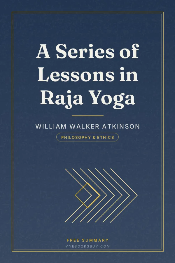 Cover of A Series of Lessons in Raja Yoga