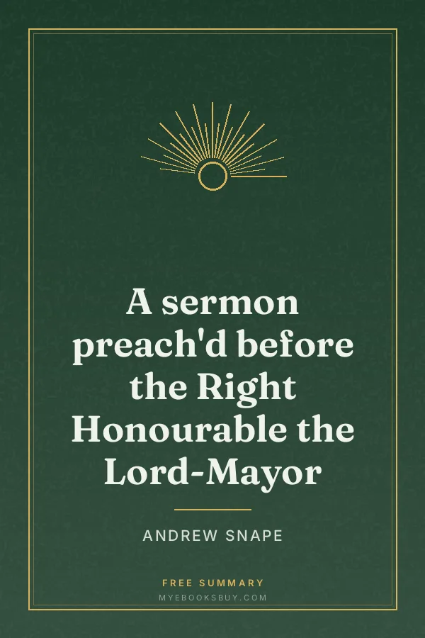 Cover of A sermon preach'd before the Right Honourable the Lord-Mayor
