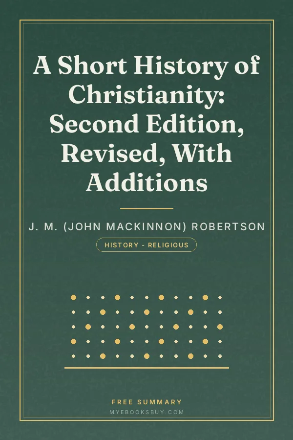Cover of A Short History of Christianity: Second Edition, Revised, With Additions