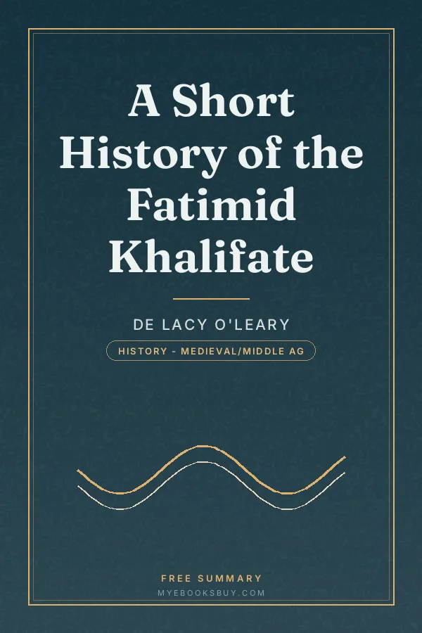 Cover of A Short History of the Fatimid Khalifate