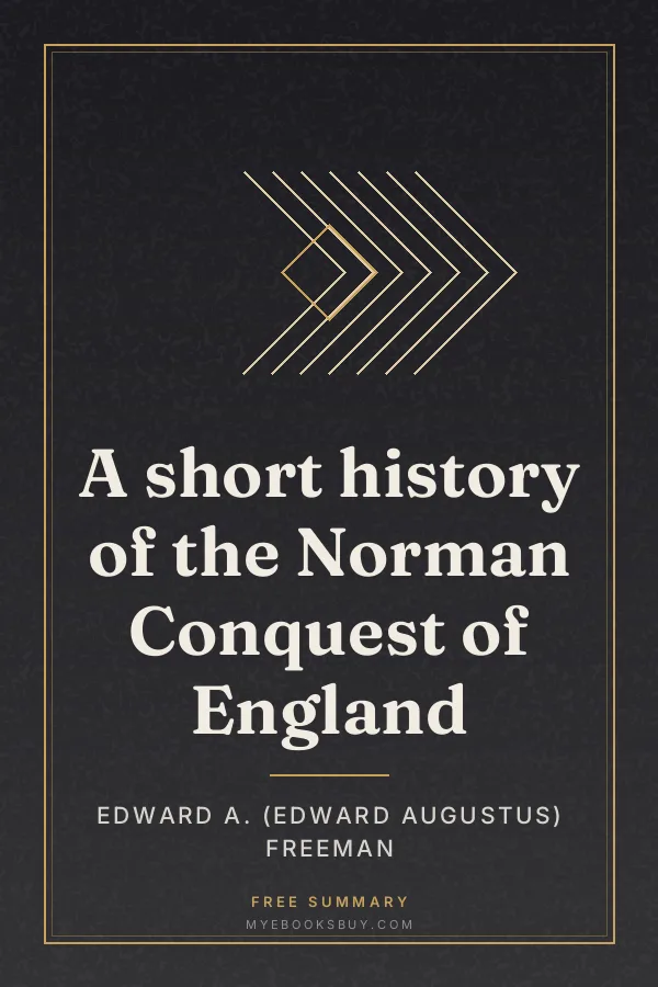Cover of A short history of the Norman Conquest of England