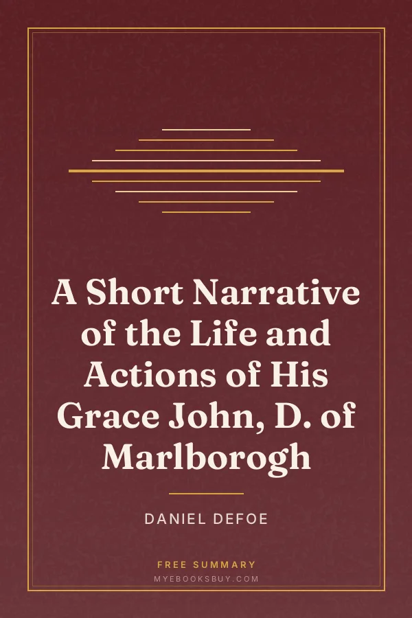Cover of A Short Narrative of the Life and Actions of His Grace John, D. of Marlborogh