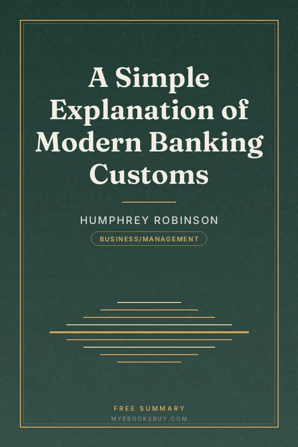 Cover of A Simple Explanation of Modern Banking Customs