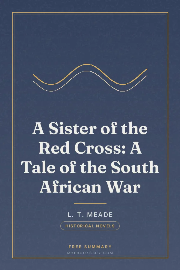 Cover of A Sister of the Red Cross: A Tale of the South African War