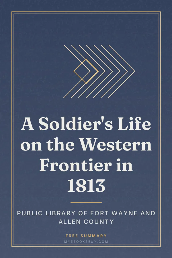 Cover of A Soldier's Life on the Western Frontier in 1813