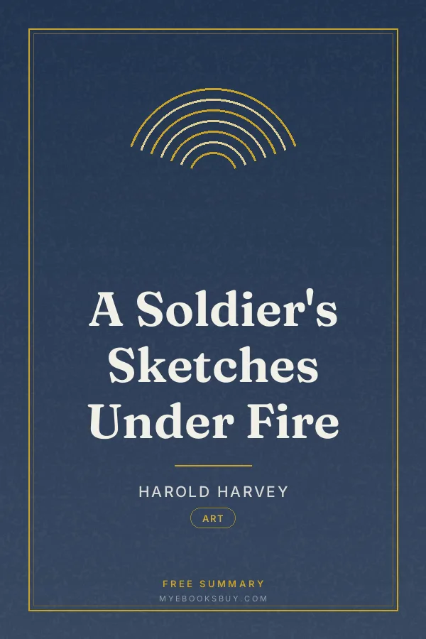 Cover of A Soldier's Sketches Under Fire