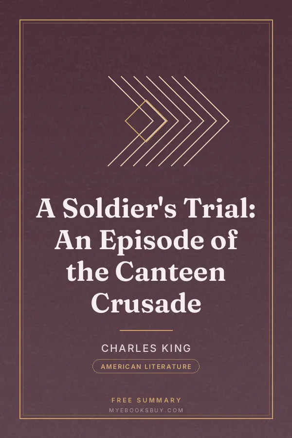 Cover of A Soldier's Trial: An Episode of the Canteen Crusade