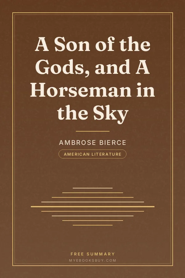 Cover of A Son of the Gods, and A Horseman in the Sky