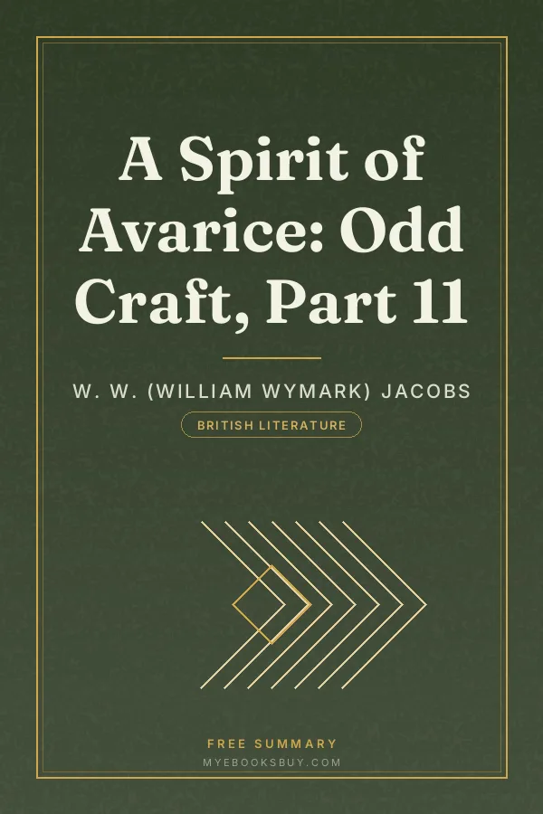 Cover of A Spirit of Avarice: Odd Craft, Part 11