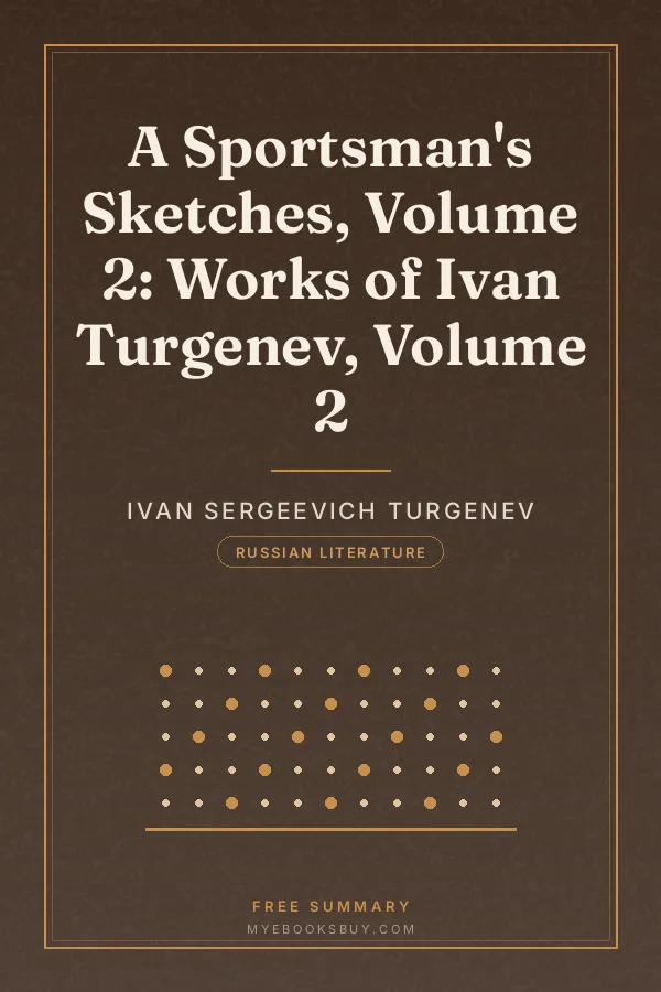 Cover of A Sportsman's Sketches, Volume 2: Works of Ivan Turgenev, Volume 2