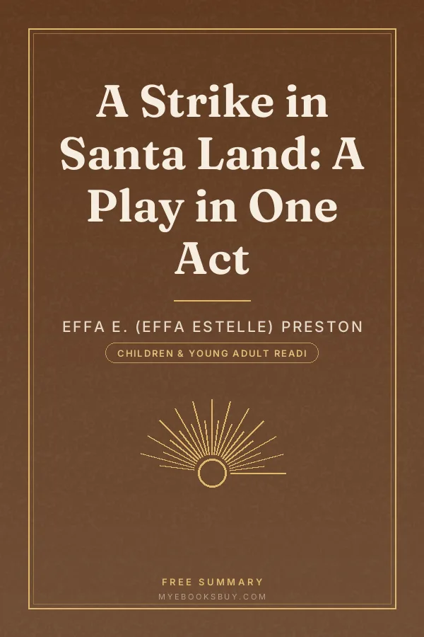 Cover of A Strike in Santa Land: A Play in One Act