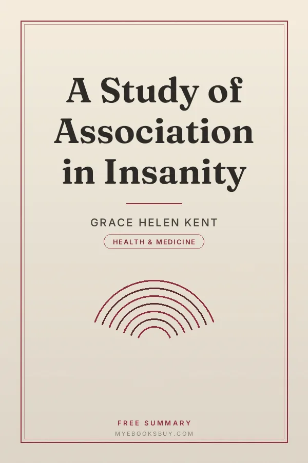 Cover of A Study of Association in Insanity