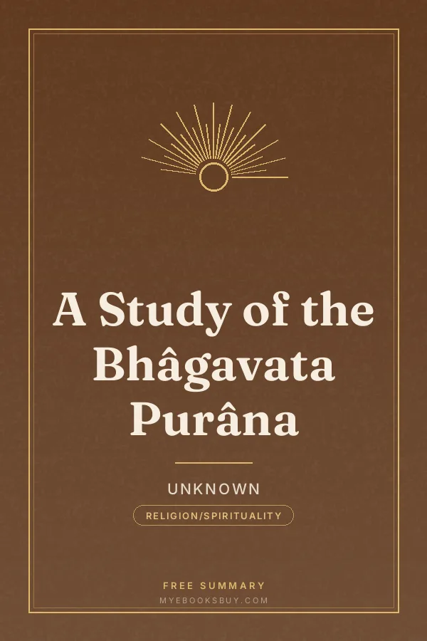 Cover of A Study of the Bhâgavata Purâna