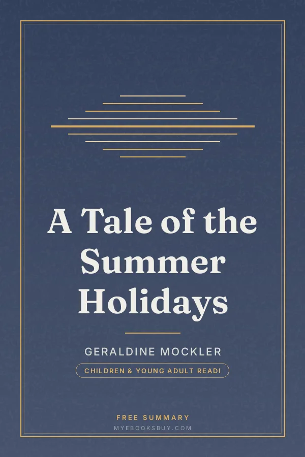 Cover of A Tale of the Summer Holidays