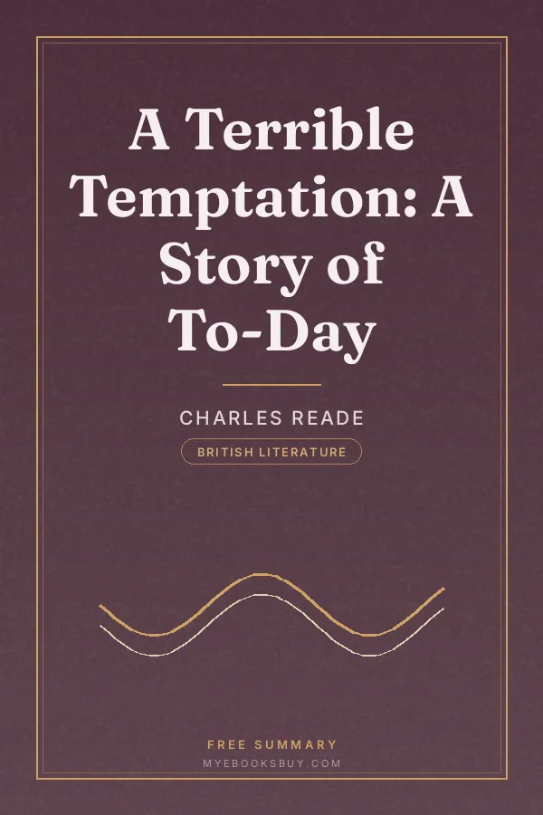 Cover of A Terrible Temptation: A Story of To-Day