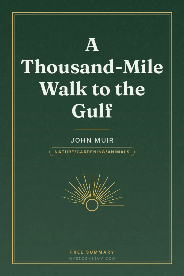 Cover of A Thousand-Mile Walk to the Gulf