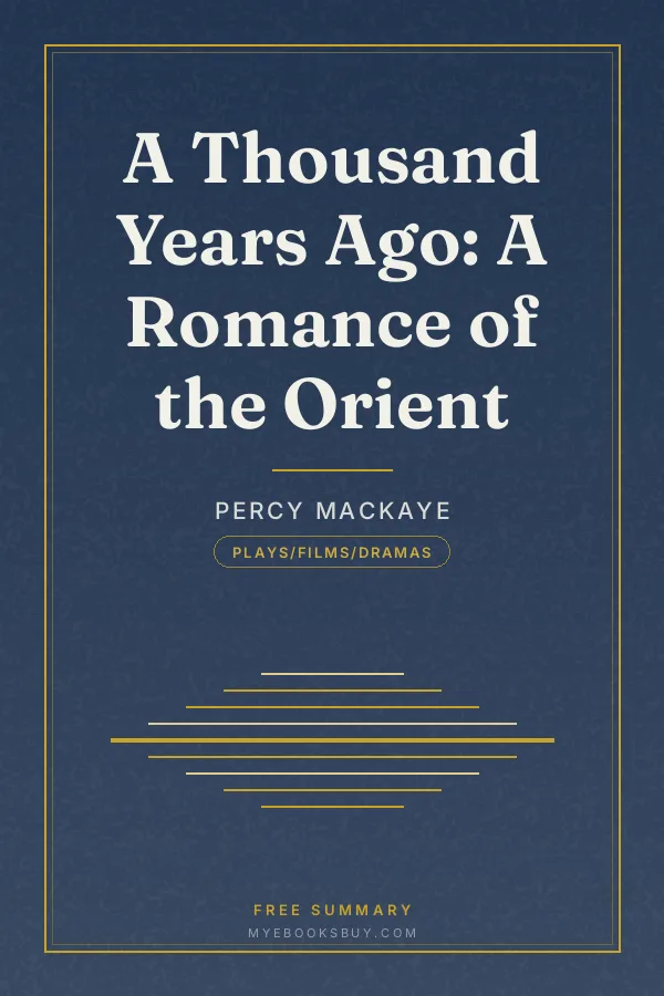 Cover of A Thousand Years Ago: A Romance of the Orient