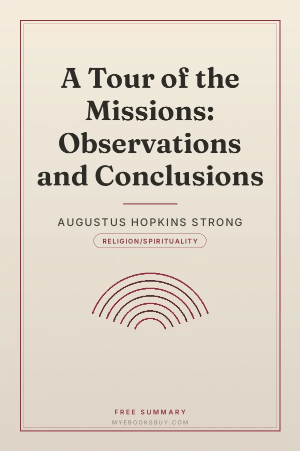 Cover of A Tour of the Missions: Observations and Conclusions