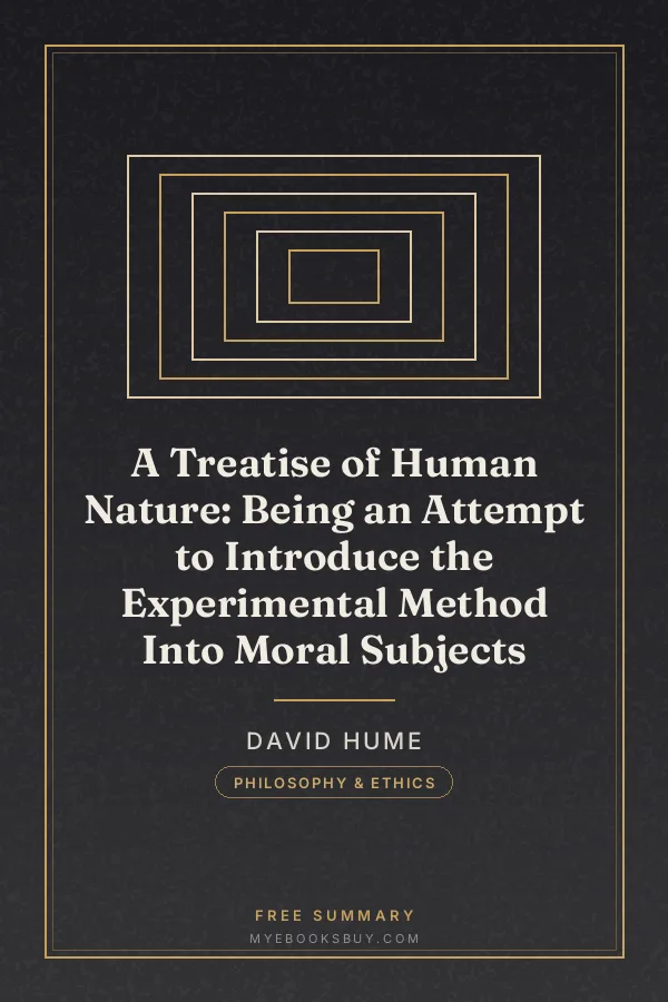 Cover of A Treatise of Human Nature: Being an Attempt to Introduce the Experimental Method Into Moral Subjects