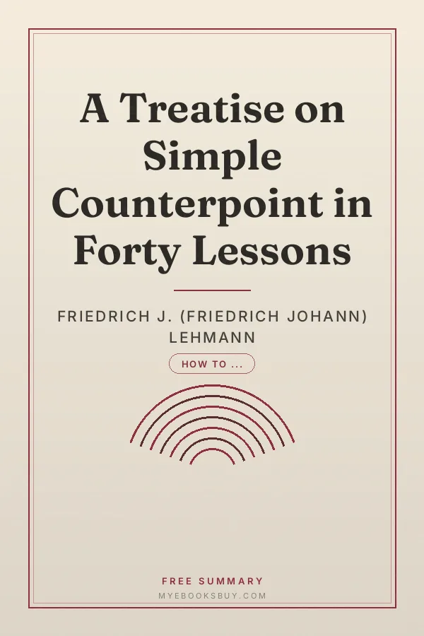 Cover of A Treatise on Simple Counterpoint in Forty Lessons