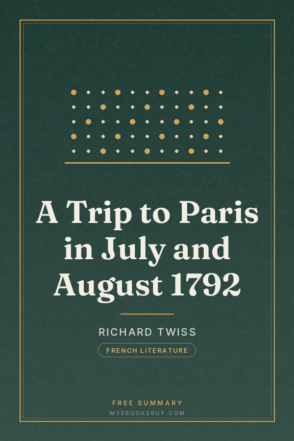 Cover of A Trip to Paris in July and August 1792