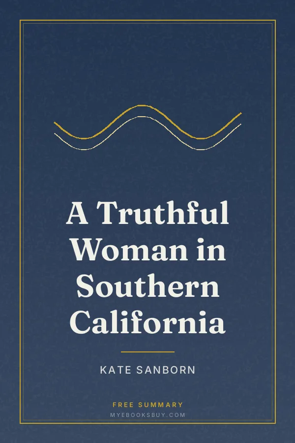 Cover of A Truthful Woman in Southern California