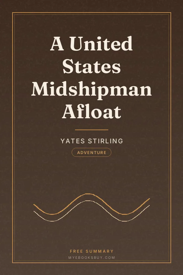 Cover of A United States Midshipman Afloat
