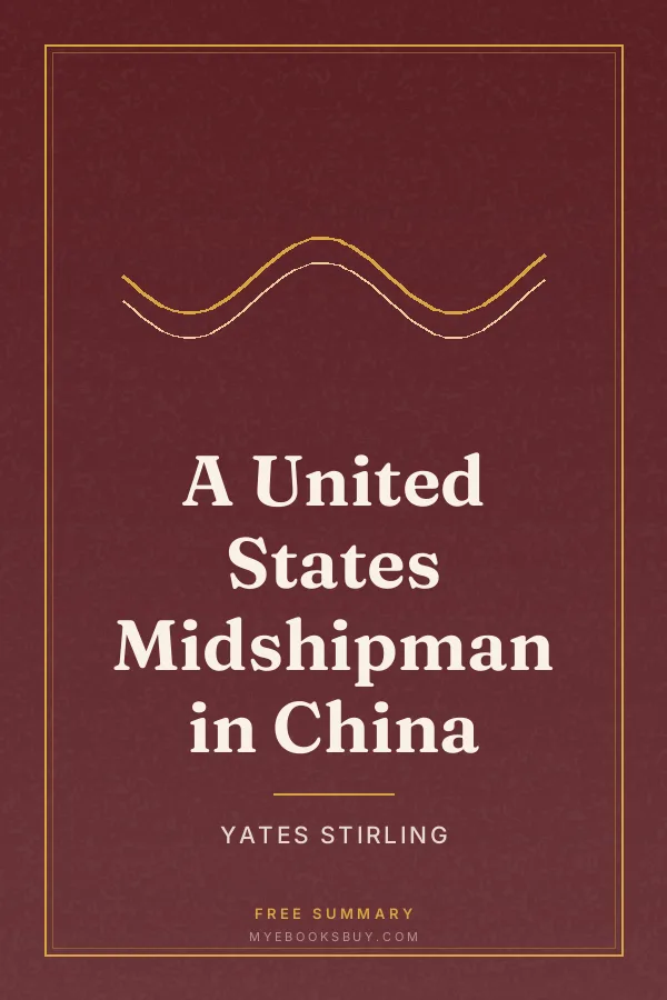 Cover of A United States Midshipman in China
