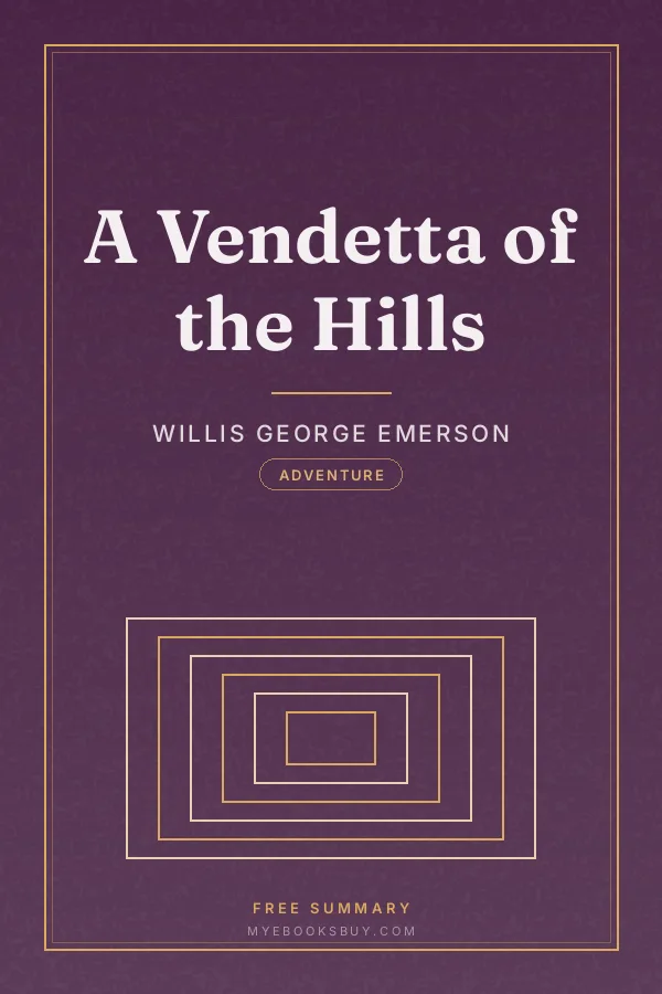 Cover of A Vendetta of the Hills