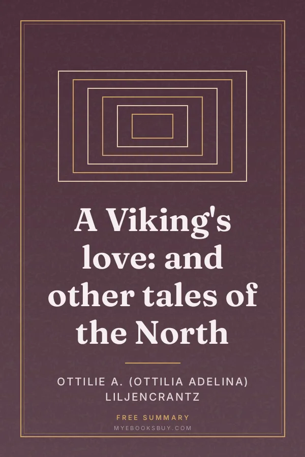 Cover of A Viking's love: and other tales of the North