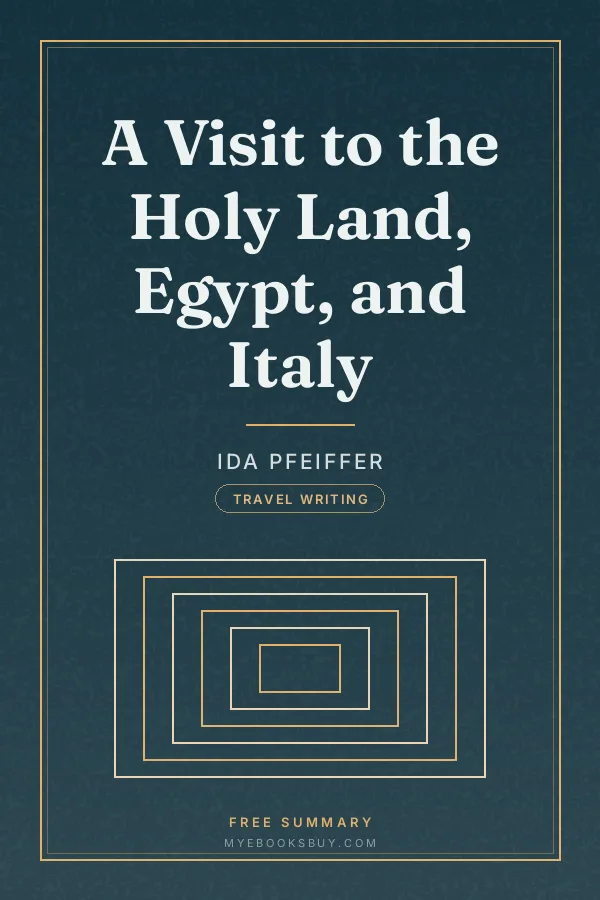 Cover of A Visit to the Holy Land, Egypt, and Italy