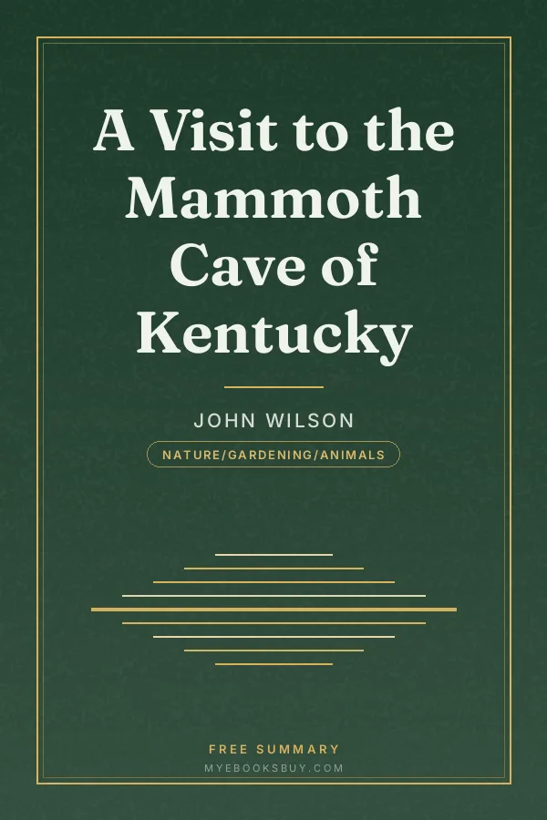 Cover of A Visit to the Mammoth Cave of Kentucky