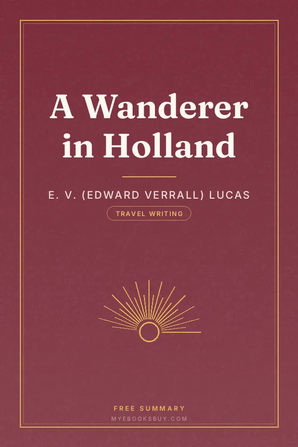 Cover of A Wanderer in Holland