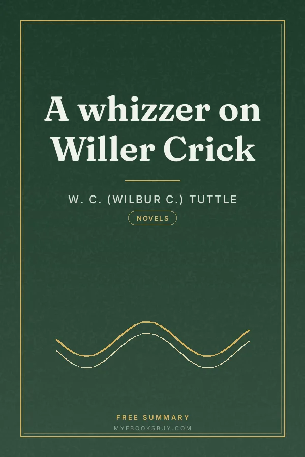Cover of A whizzer on Willer Crick