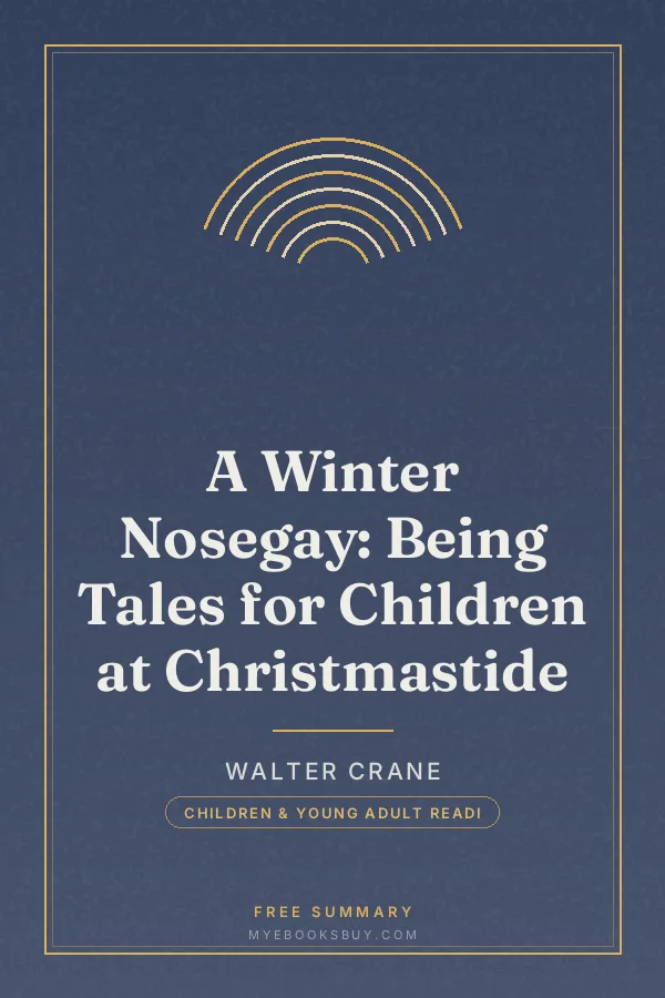 Cover of A Winter Nosegay: Being Tales for Children at Christmastide