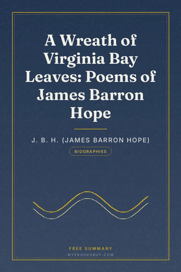 Cover of A Wreath of Virginia Bay Leaves: Poems of James Barron Hope
