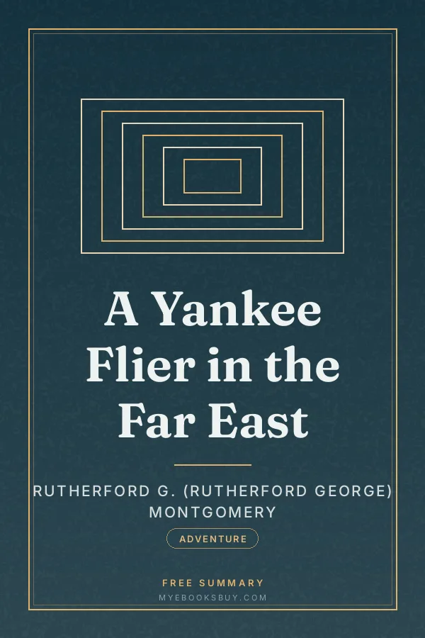 Cover of A Yankee Flier in the Far East