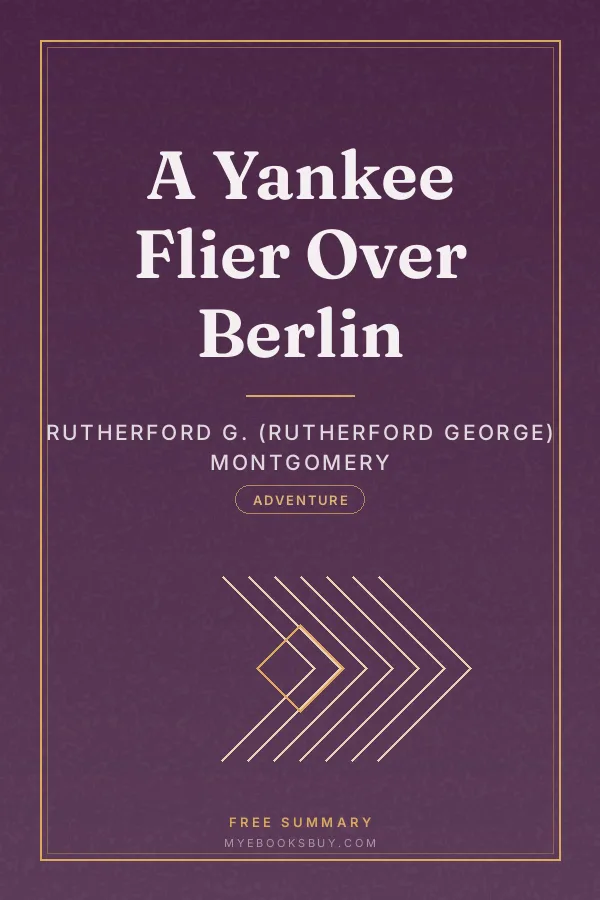 Cover of A Yankee Flier Over Berlin