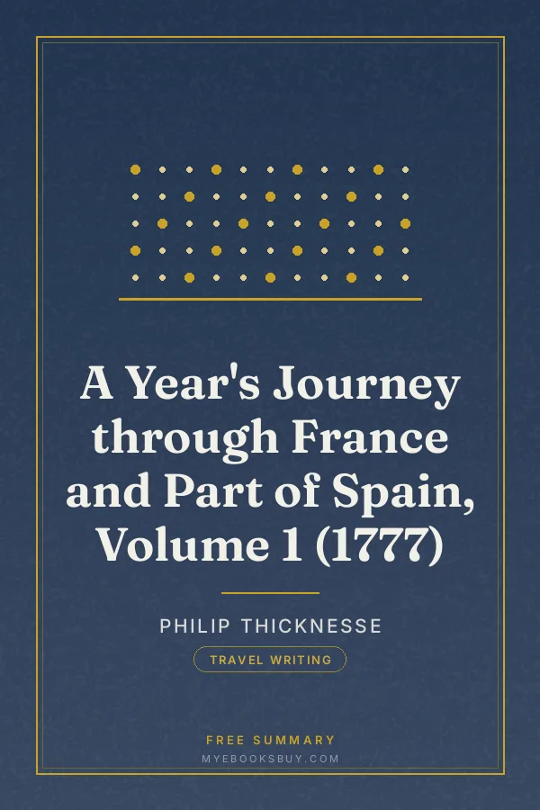 Cover of A Year's Journey through France and Part of Spain, Volume 1 (1777)